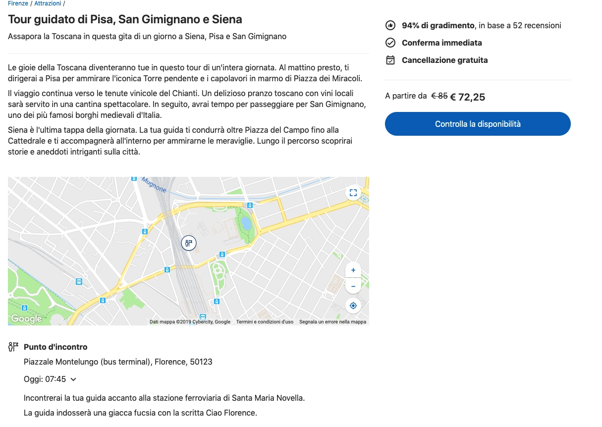 Dettagli del tour guidato di Pisa, San Gimignano e Siena con mappa del punto d'incontro e descrizione delle attività.